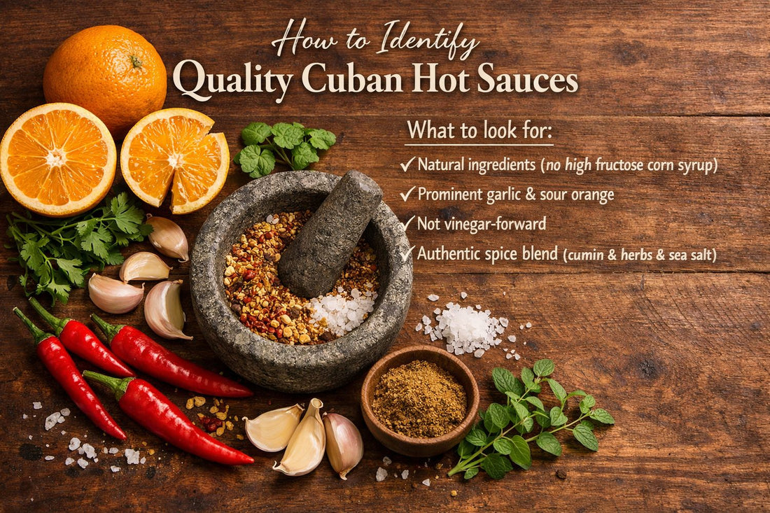 How to identify quality Cuban hot sauce: key ingredients and signs